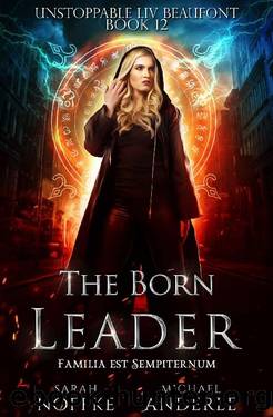 The Born Leader by Sarah Noffke & Michael Anderle