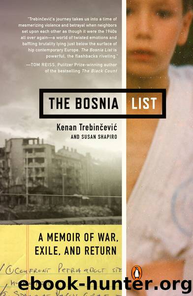 The Bosnia List by Kenan Trebincevic Susan Shapiro