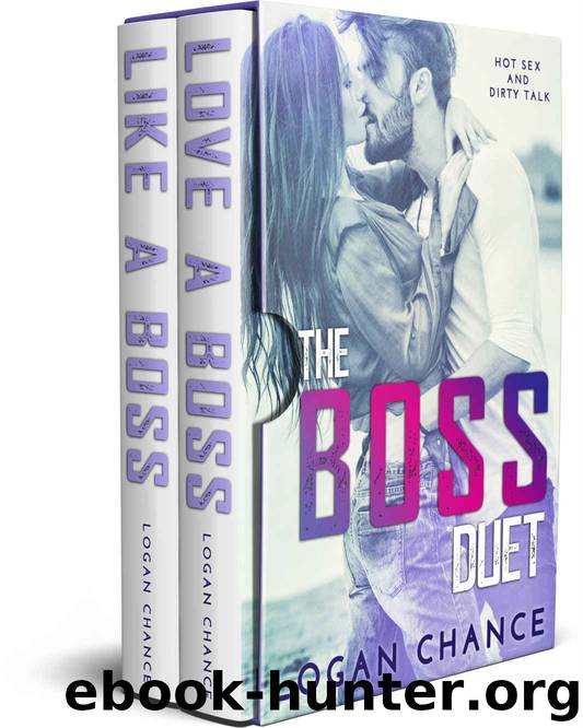 The Boss Duet Box Set by Logan Chance