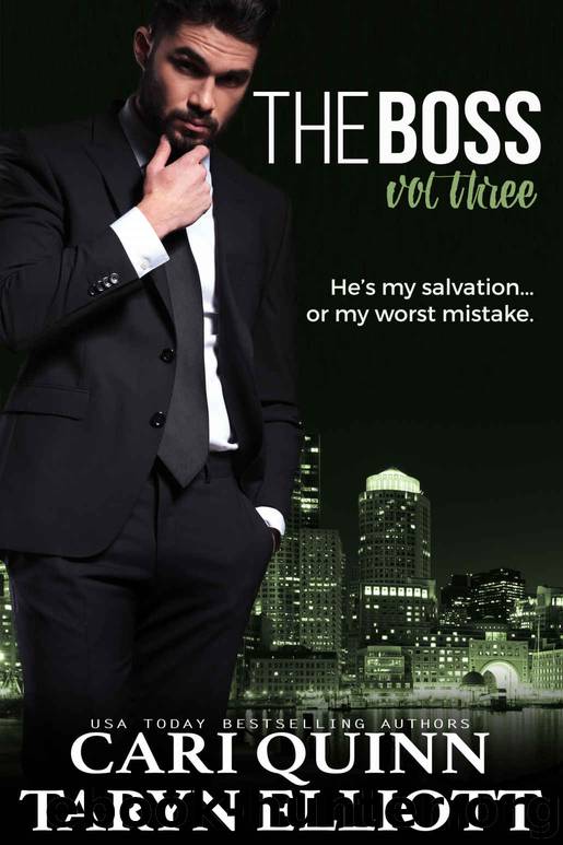 The Boss Vol. 3: a Hot Billionaire Romance by Cari Quinn & Taryn Elliott