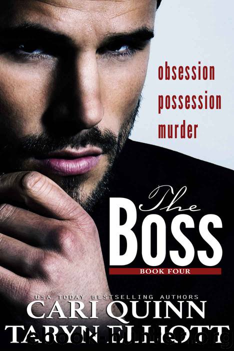 The Boss Vol. 4 (The Boss #4) by Cari Quinn & Taryn Elliott