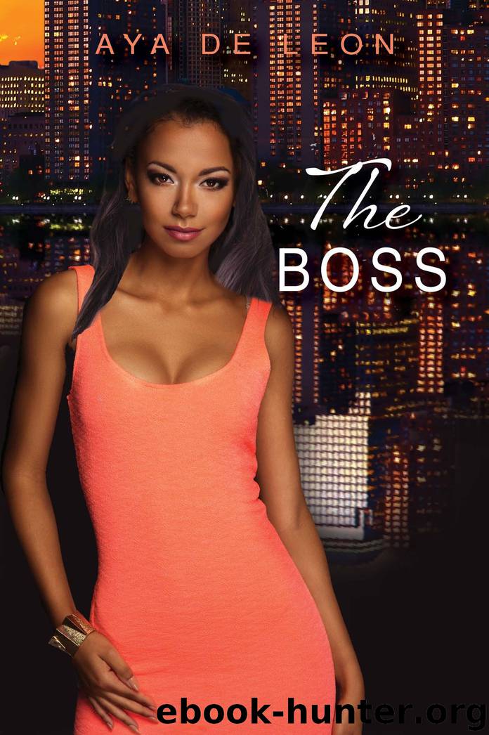 The Boss by Aya De León