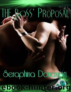 The Boss' Proposal by Seraphina Donavan