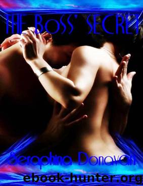 The Boss' Secret (Callahan's Secretary) by Donavan Seraphina