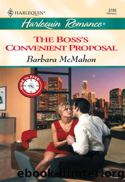 The Boss's Convenient Proposal by Barbara McMahon