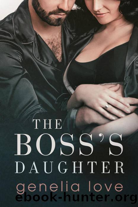 The Boss's Daughter by Genelia Love