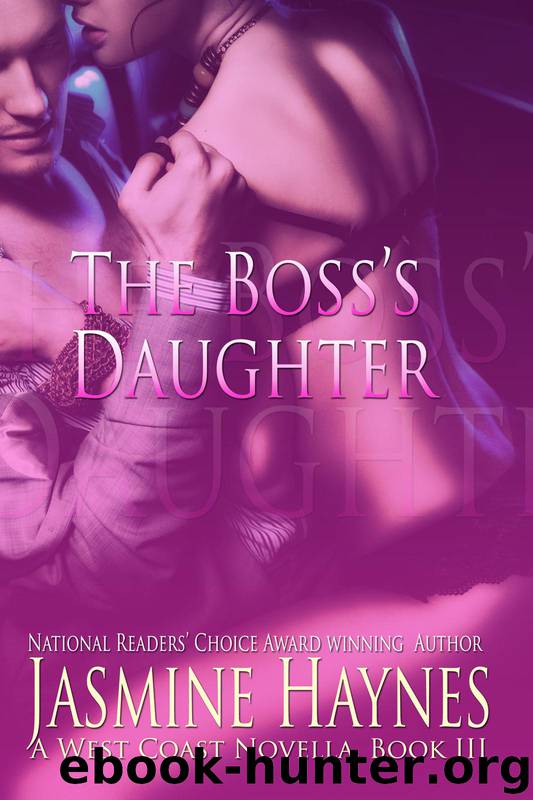 The Boss's Daughter by Jasmine Haynes