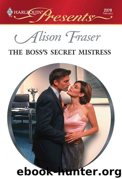 The Boss's Secret Mistress by Alison Fraser