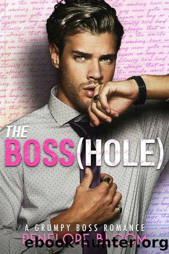 The Boss(hole) by Bloom Penelope
