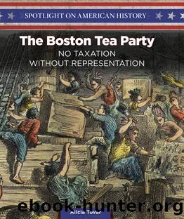 The Boston Tea Party by Alicia Tovar