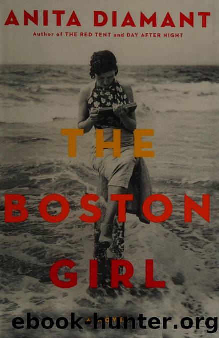 The Boston girl : a novel by Diamant Anita