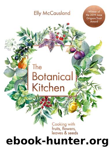 The Botanical Kitchen by Elly McCausland