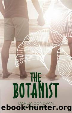 The Botanist: Short Story (The Sin Bin Book 3) by Dahlia Donovan