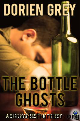 The Bottle Ghosts by Dorien Grey