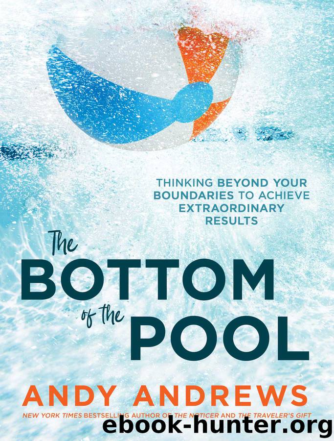 The Bottom of the Pool by Andy Andrews