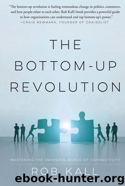 The Bottom-up Revolution by Rob Kall
