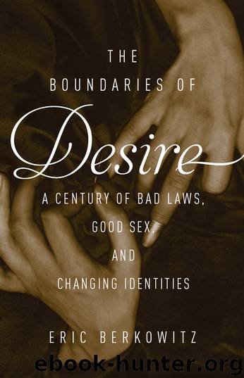 The Boundaries of Desire by Eric Berkowitz