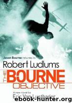 The Bourne Objective by Eric van Lustbader