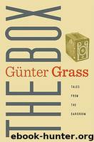 The Box_Tales From the Darkroom by Günter Grass