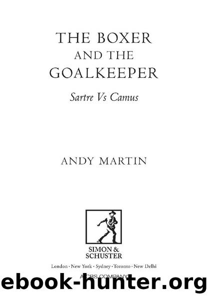 The Boxer and the Goalkeeper by Andy Martin