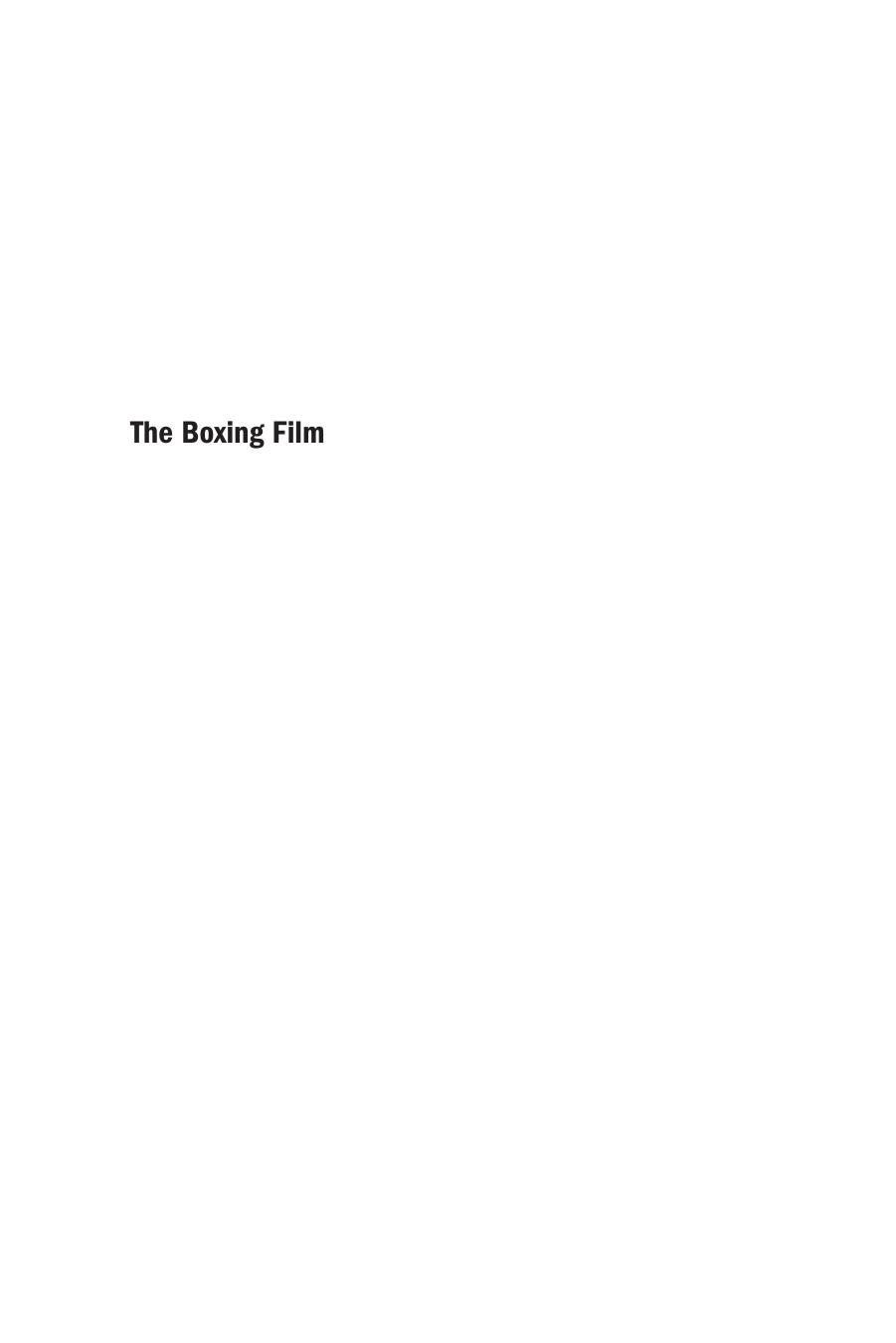 The Boxing Film: A Cultural and Transmedia History by Travis Vogan