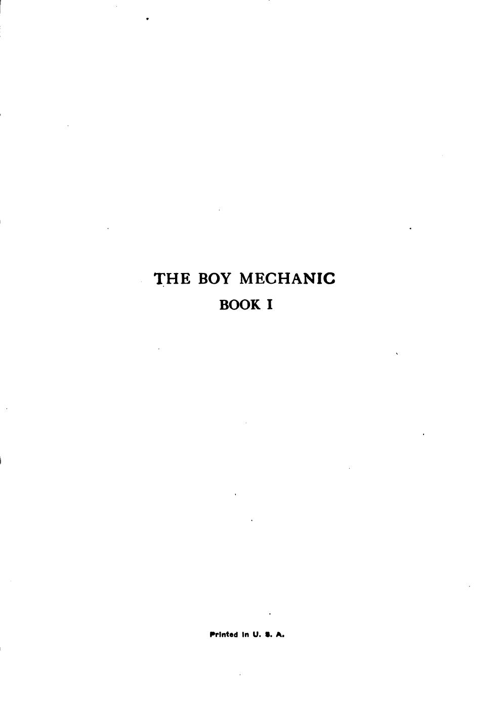 The Boy Mechanic ... Things for Boys to Do. by Unknown