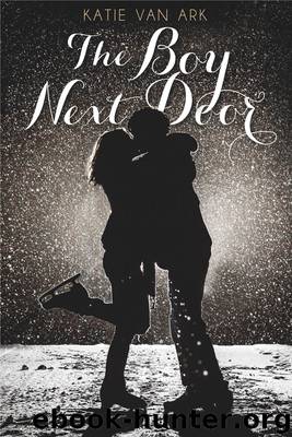 The Boy Next Door by Katie Van Ark
