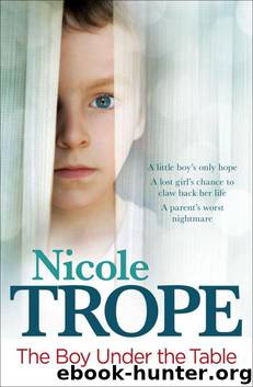 The Boy Under the Table by Nicole Trope