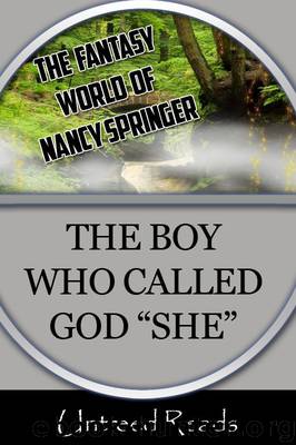The Boy Who Called God "She by Nancy Springer