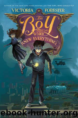 The Boy Who Knew Everything by Forester Victoria