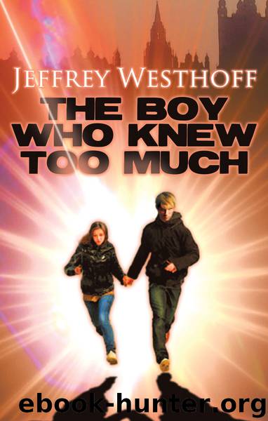 The Boy Who Knew Too Much by Jeffrey Westhoff