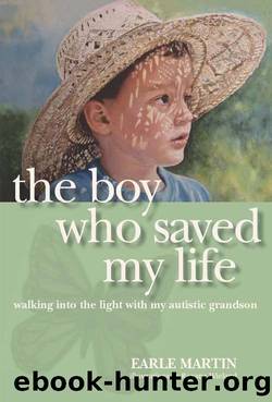 The Boy Who Saved My Life by Earle Martin