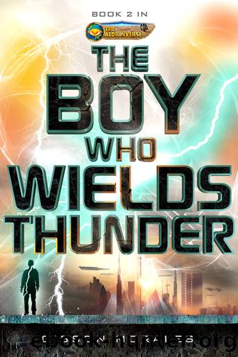 The Boy Who Wields Thunder by Gibson Morales