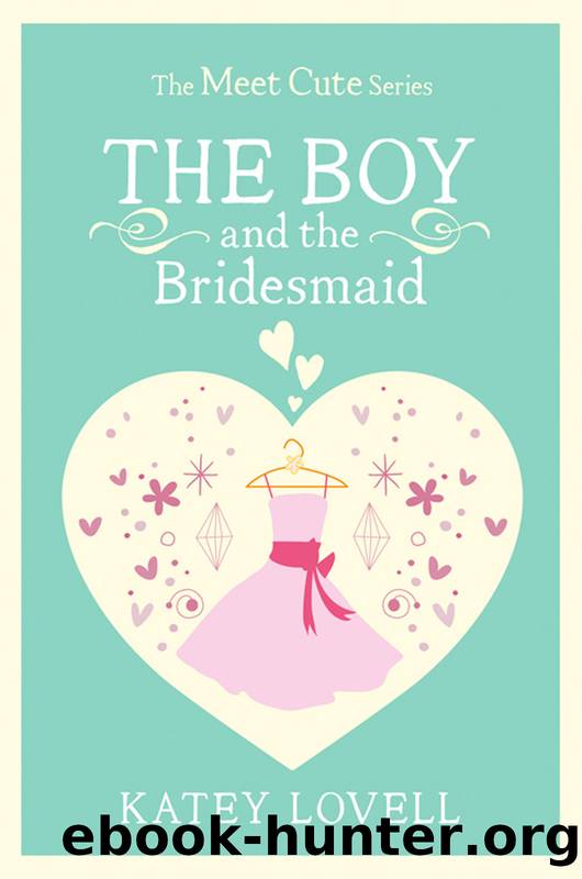 The Boy and the Bridesmaid by Katey Lovell
