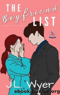 The Boyfriend List: A Sweet YA Romance by J.L. Wyer