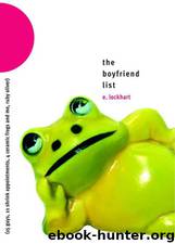The Boyfriend List: by E. Lockhart