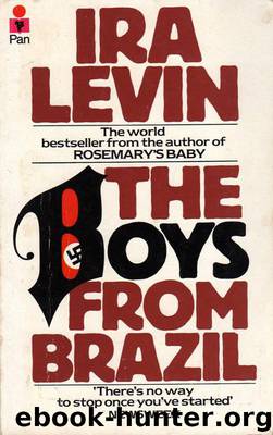 The Boys From Brazil by Ira Levin