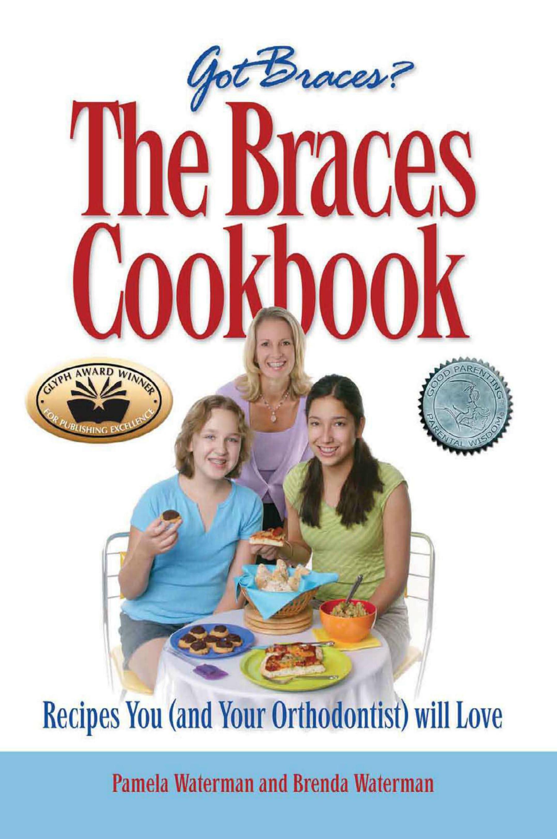 The Braces Cookbook by Unknow