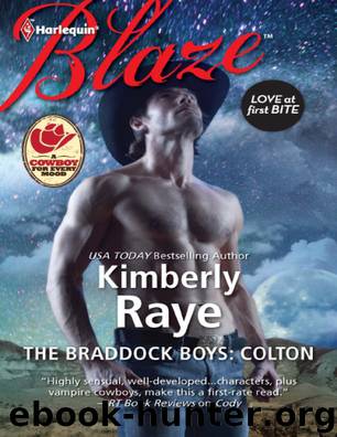 The Braddock Boys: Colton by Kimberly Raye