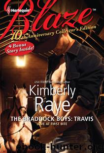 The Braddock Boys: Travis by Kimberly Raye