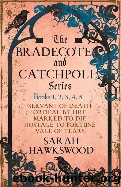 The Bradecote and Catchpoll Series: Books 1, 2, 3, 4, 5 by Hawkswood Sarah
