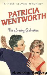 The Brading Collection by Wentworth Patricia