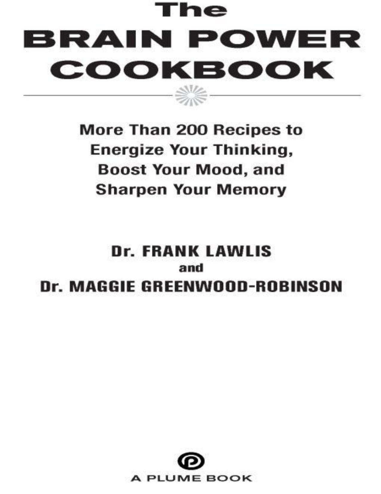 The Brain Power Cookbook by Frank Lawlis