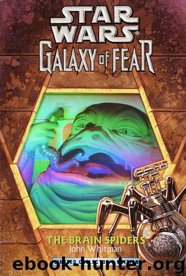 The Brain Spiders (Galaxy of Fear, 7) by John Whitman