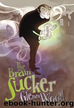 The Brain Sucker by Glenn Wood