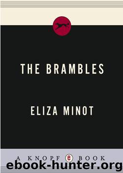 The Brambles by Eliza Minot