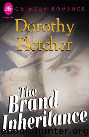 The Brand Inheritance by Dorothy Fletcher