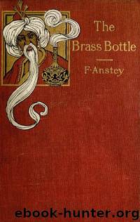 The Brass Bottle by Thomas Anstey Guthrie