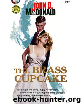 The Brass Cupcake by John D. MacDonald