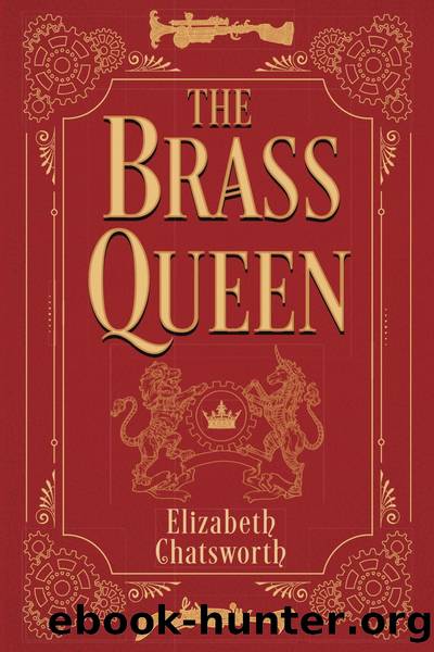 The Brass Queen by Elizabeth Chatsworth
